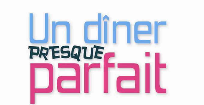 Un dîner presque parfait: Un râteau mémorable !