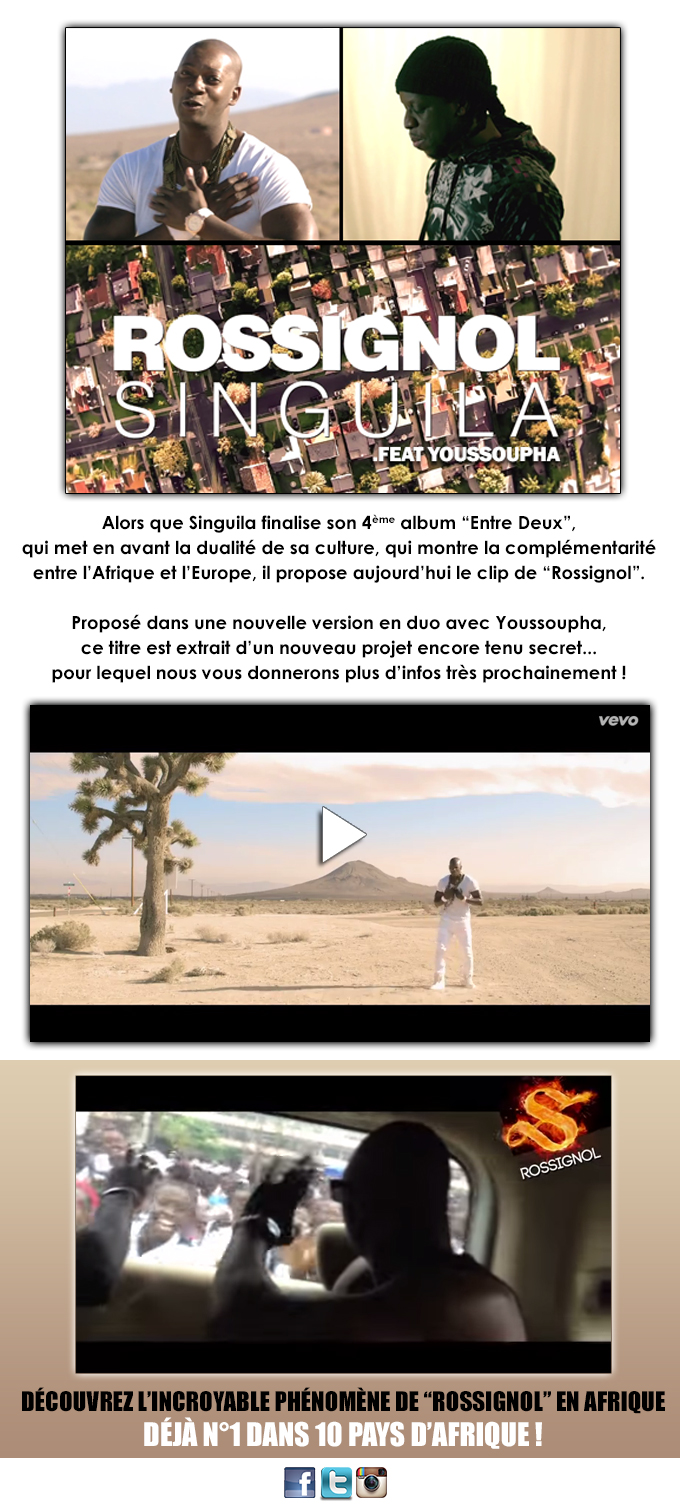 Rossignol : Le nouveau clip de Singuila feat Youssoupha