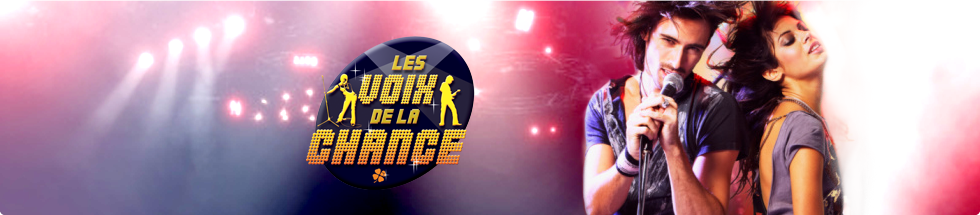 Découvrez le grand gagnant des Voix de la Chance 2015 !