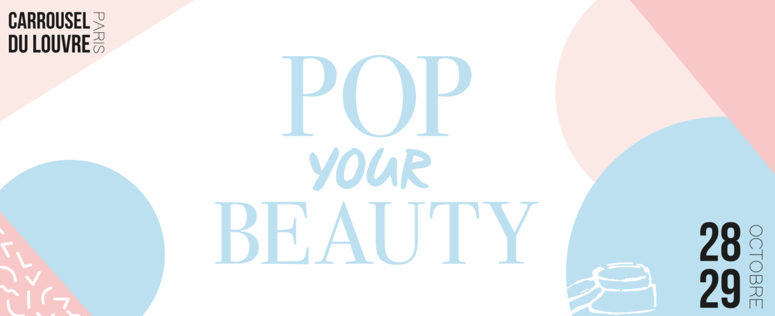 Concours Pop Your Beauty Festival : Remportez votre place pour le 1er festival de la beauté et du bien-être !