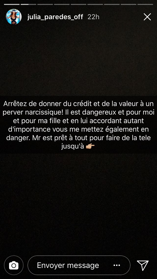 Julia Paredes : "dangereux", "malade mental" ... La candidate porte plainte contre son ex !