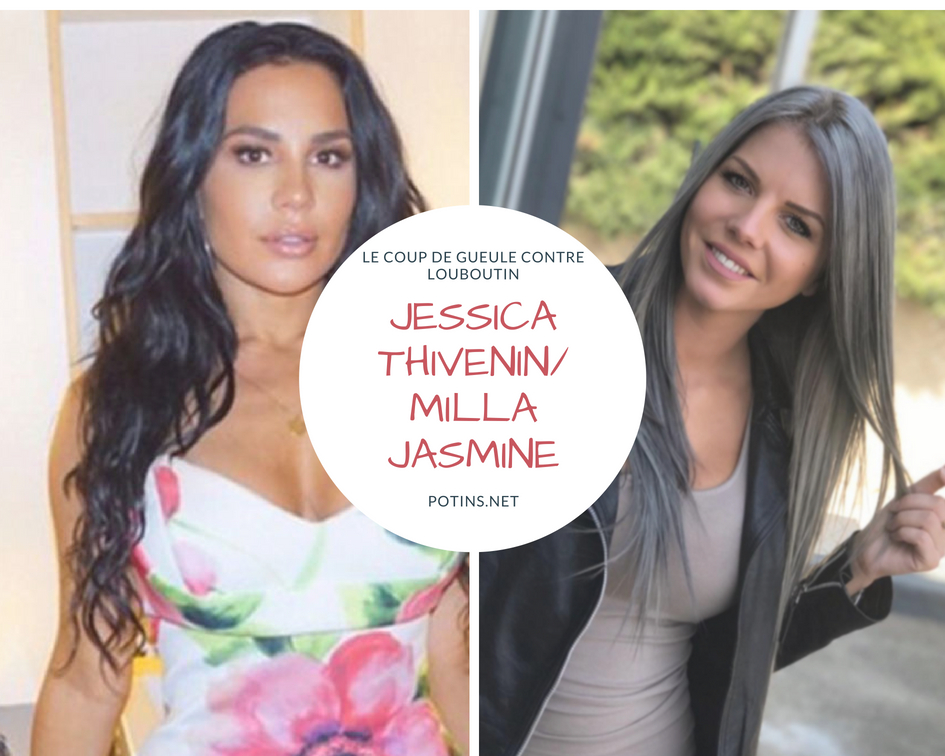 Jessica Thivenin et Milla Jasmine : Pourquoi sont-elles en colère contre Louboutin ?