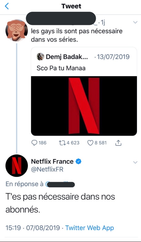 La réponse cash de Netflix France à un abonné homophobe