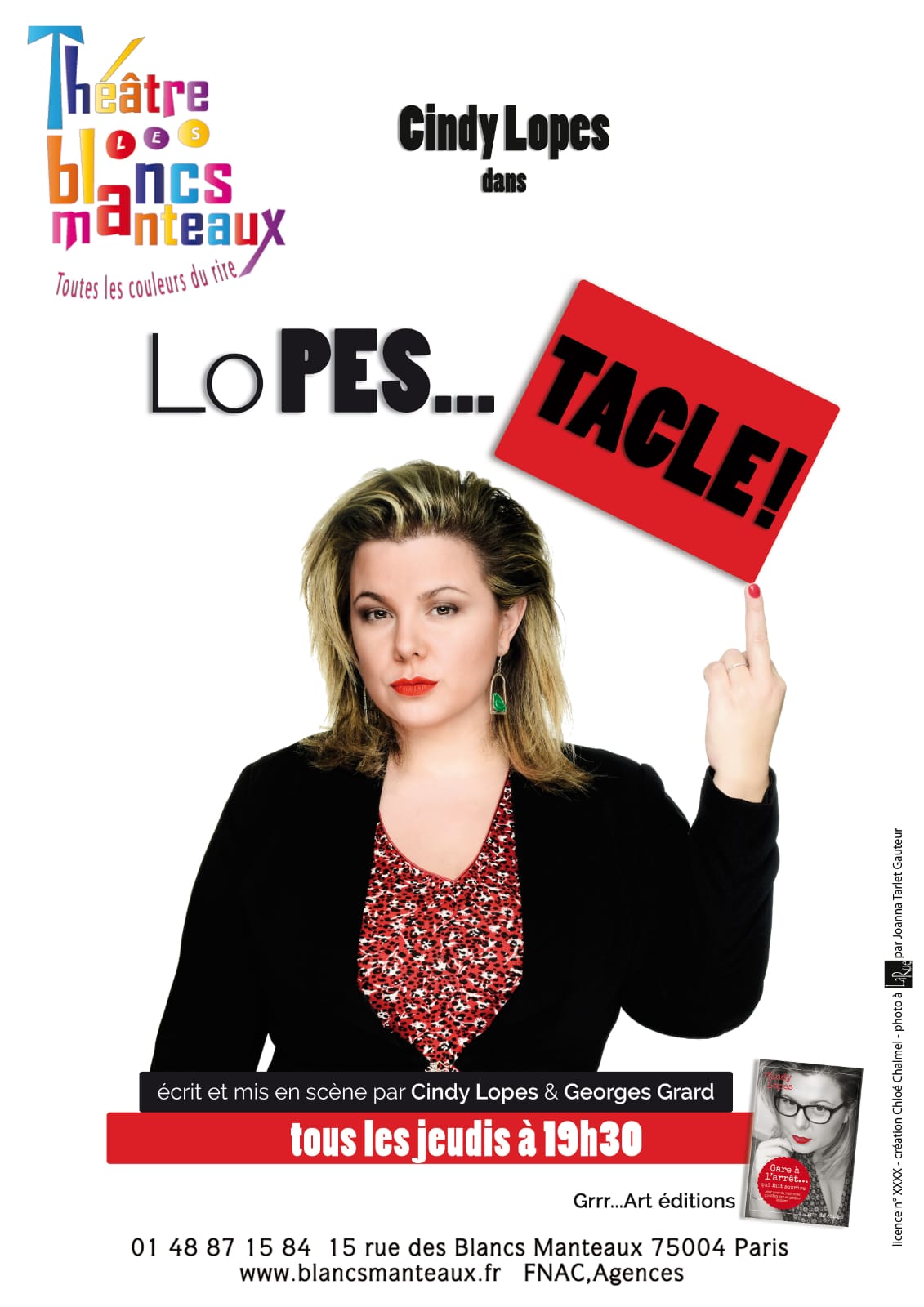 [Exclu] Cindy Lopes : Attaque et tacle dans son One Woman Show "LoPES… TACLE"