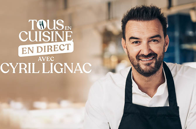 Tous en Cuisine avec Cyril Lignac : L’émission prolongée, on vous dévoile la date !
