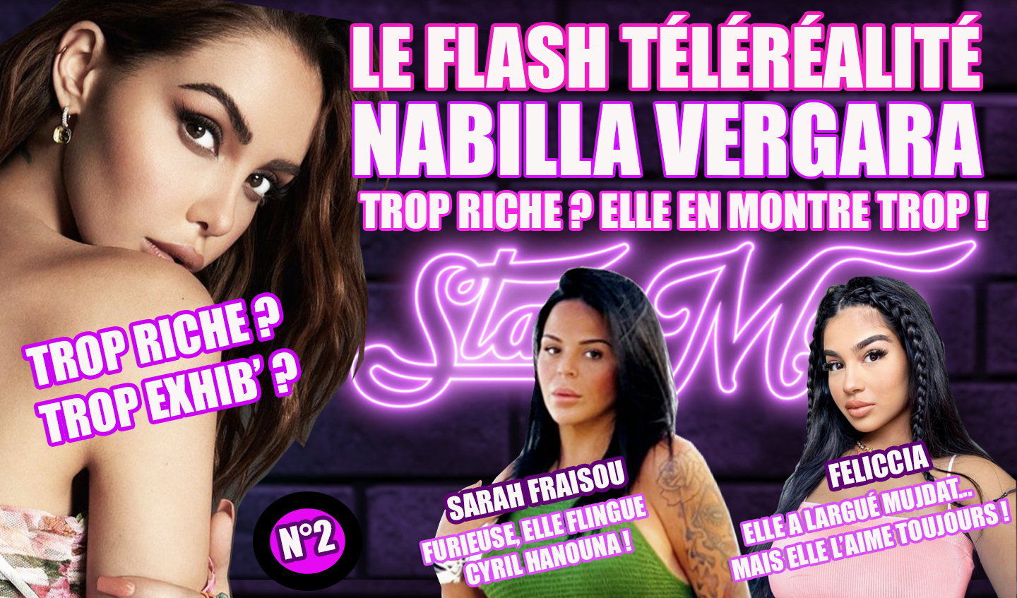 Le Flash Téléréalité : Nabilla Vergara trop riche ? Elle en montre trop !