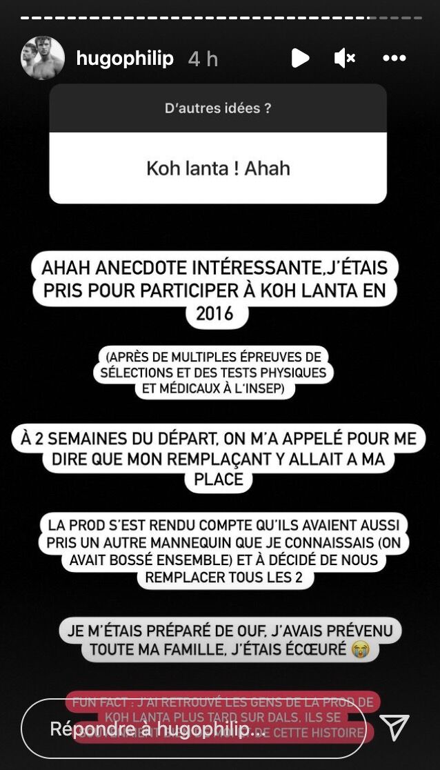  Hugo Philip explique avoir failli participer à Koh-Lanta en avant de voir sa participation être annulée par la prod @Instagram