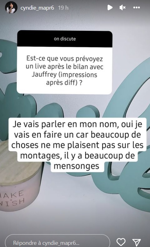 MAPR : Cyndie dénonce le montage "Il y a beaucoup de mensonges"