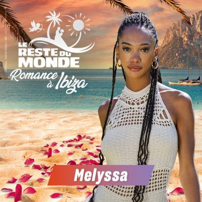 Le Reste du Monde : Melyssa inexistante dans le programme ? Son petit tacle à la production