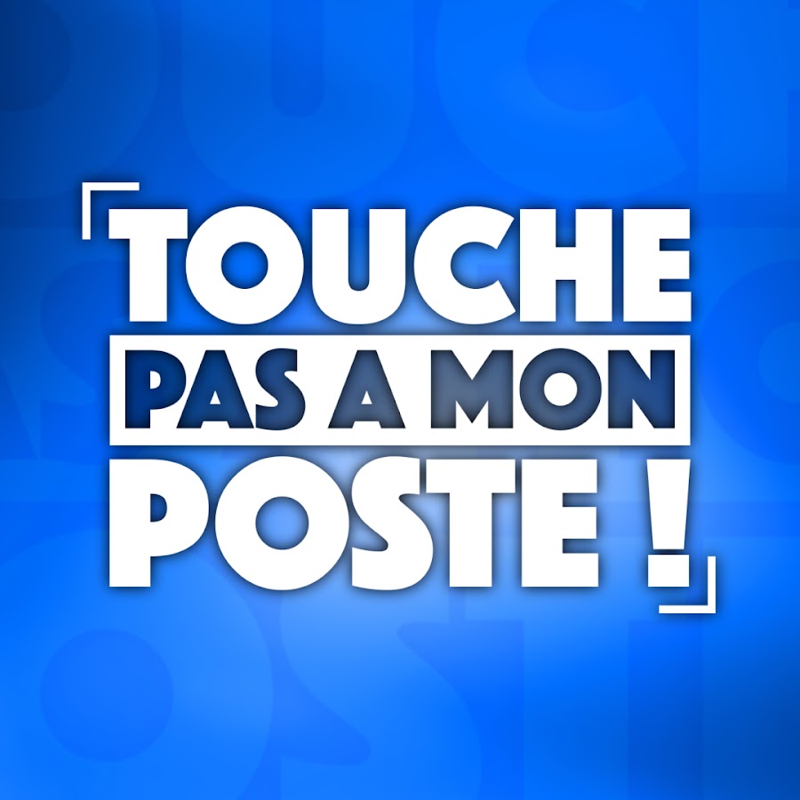 Touche pas à mon poste