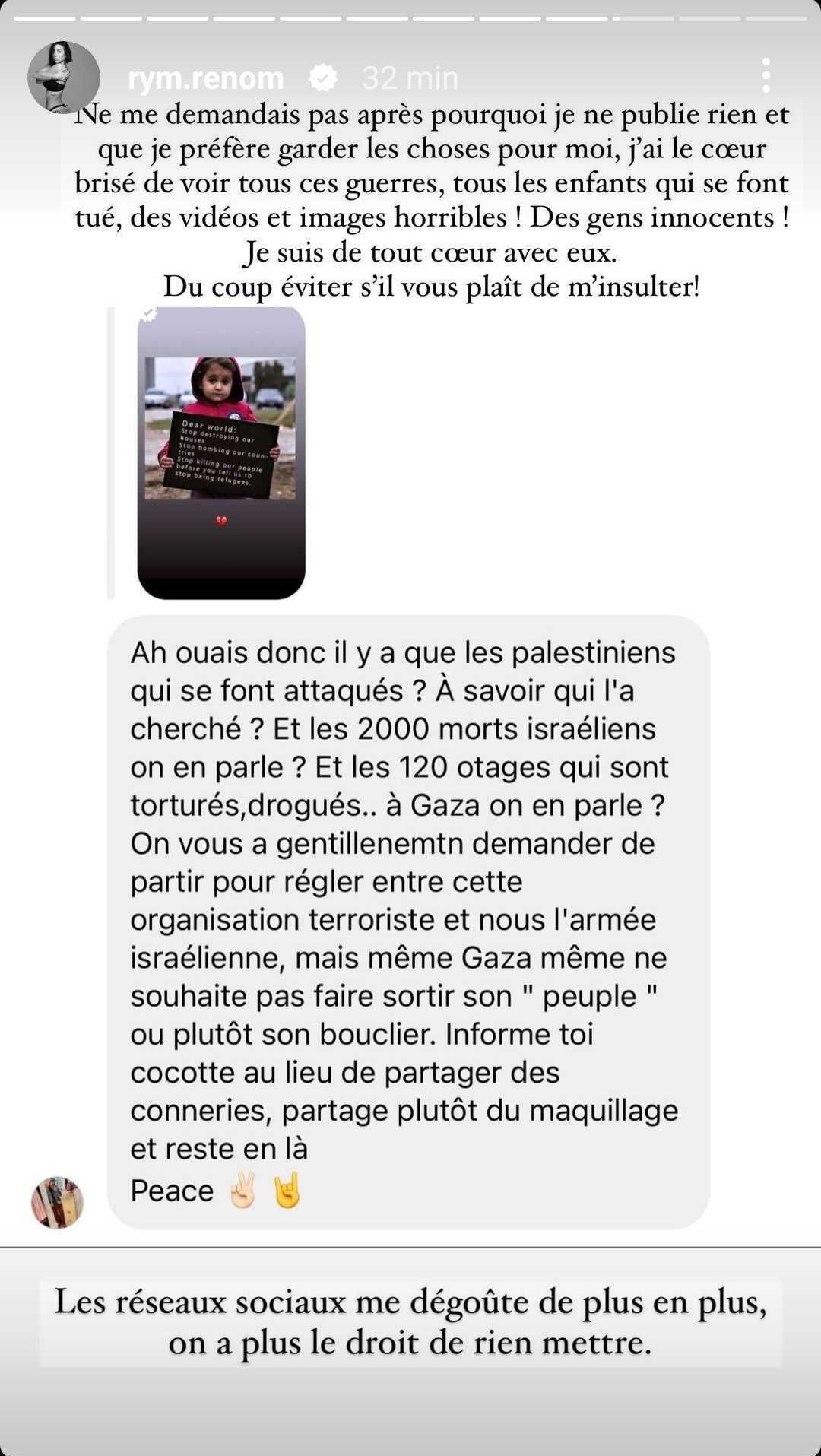 Rym Renom son post sur le conflit israélo-palestinien critiqué : "les réseaux sociaux me dégoûtent"