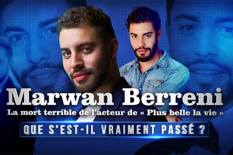 Marwan Berreni : le troublant témoignage d'un couple quelques heures avant la mort de l'acteur