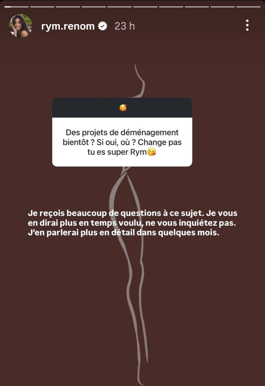 Rym Renom prête à déménager ? "Pas mal de choses personnelles vont énormément changer"